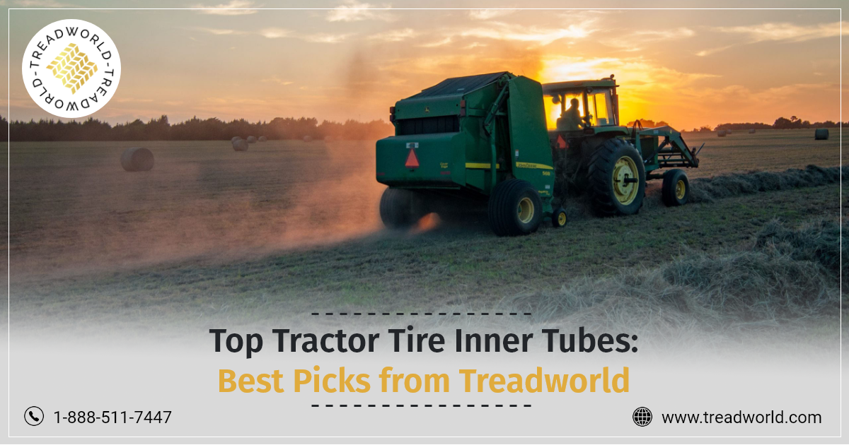 Inner Tubes for Tractor Tires Treadworld